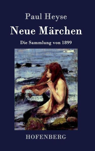 Cover for Paul Heyse · Neue Marchen (Hardcover Book) (2015)