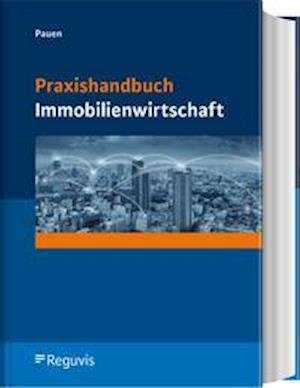 Cover for Pauen · Praxishandbuch Immobilienwirtscha (N/A)