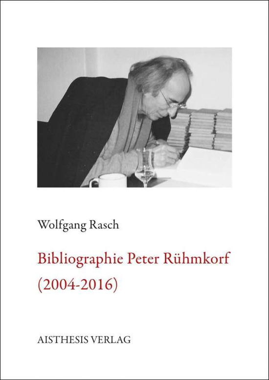 Cover for Rasch · Bibliographie Peter Rühmkorf (Book)