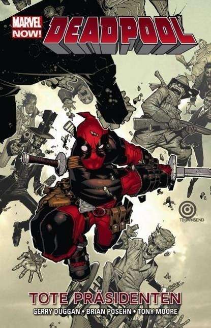 Cover for Brian Posehn Gerry Duggan · Deadpool - Marvel Now!01 (Book)