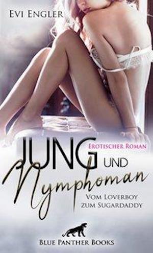 Cover for Engler · Jung und nymphoman - Vom Loverbo (Book)