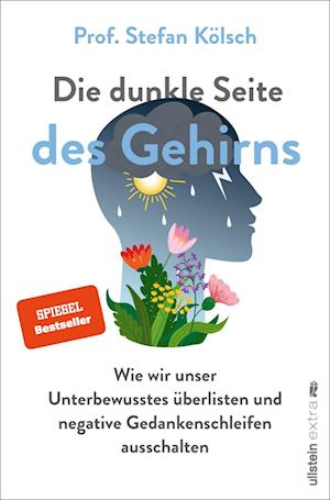 Cover for Stefan Kölsch · Die dunkle Seite des Gehirns (Book) (2022)