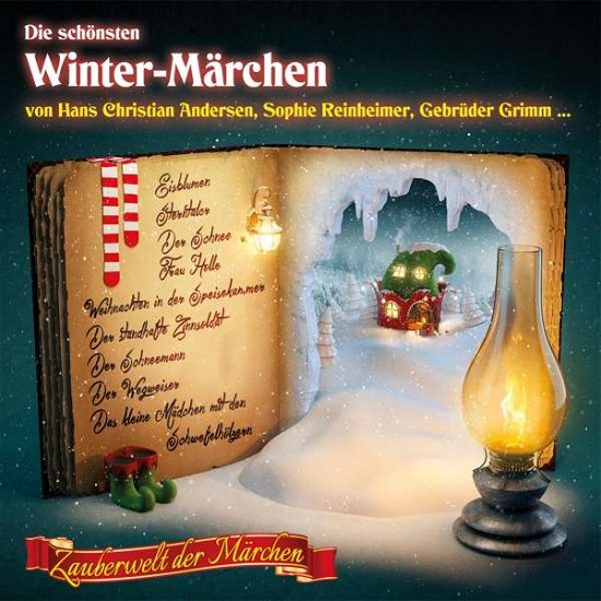 Cover for Thormann,jürgen / Endemann,jannik / Quast,angela / +++ · Die Schönsten Winter-märchen (CD) (2017)