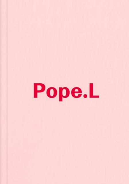 Cover for Pope L · Hospital (Hardcover Book) (2024)