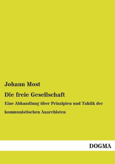 Cover for Most · Die freie Gesellschaft (Book)