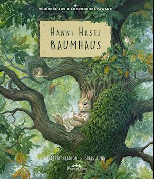 Hanni Hases Baumhaus - Steve Richardson - Książki - Wunderhaus Verlag - 9783963720963 - 24 stycznia 2024