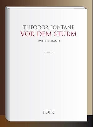 Cover for Fontane · Vor dem Sturm Band 2 (Book)