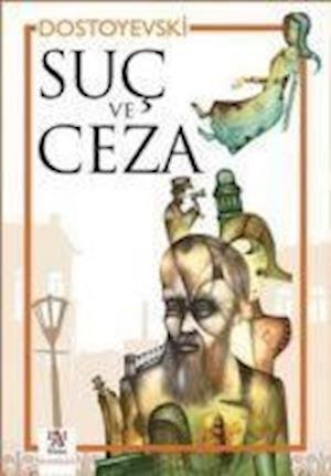 Cover for Fyodor Mihaylovic Dostoyevski · Suc ve Ceza (Pocketbok) (2013)
