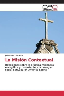 Cover for Cárcamo · La Misión Contextual (Book) (2018)