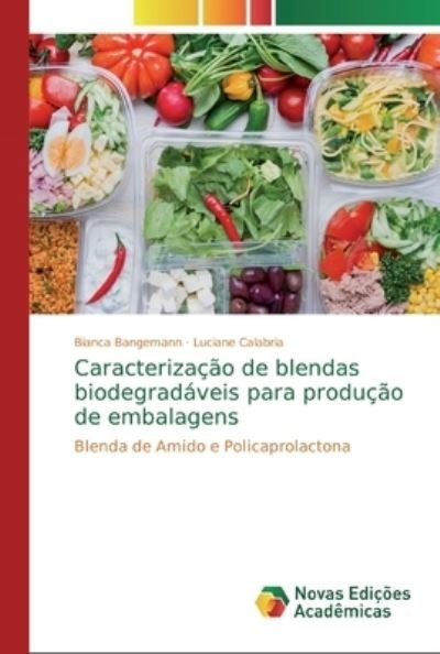 Cover for Bangemann · Caracterização de blendas bio (Book) (2018)