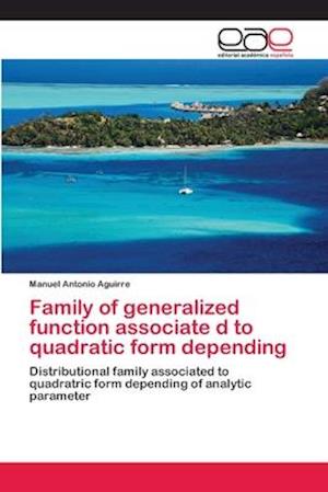 Cover for Aguirre · Family of generalized function (Book) (2018)