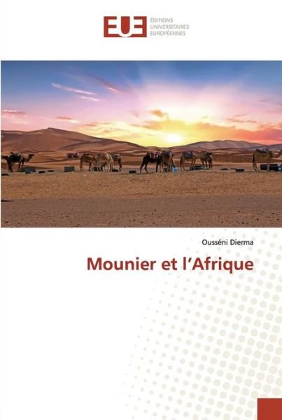 Cover for Ousseni Dierma · Mounier et l'Afrique (Paperback Book) (2021)