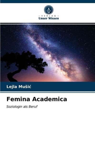 Cover for Lejla Music · Femina Academica (Pocketbok) (2021)