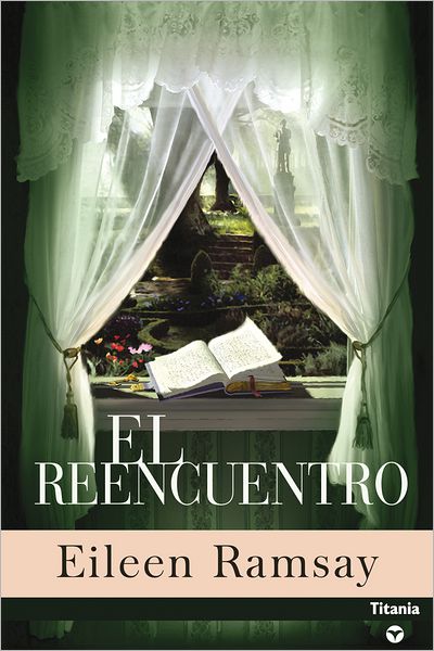 Cover for Eileen Ramsay · El Reencuentro (Taschenbuch) [Spanish edition] (2006)