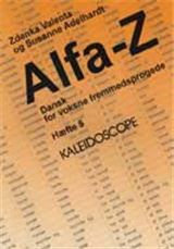 Cover for Zdenka Valenta; Susanne Adelhardt · Alfa-Z: Alfa-Z hæfte 5 (Taschenbuch) [1. Ausgabe] (1999)