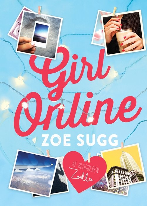 Cover for Zoe Sugg · Girl Online: Girl Online 1 - Girl Online (Gebundesens Buch) [1. Ausgabe] (2015)
