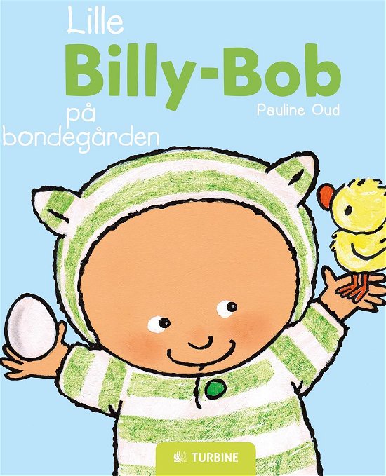 Cover for Pauline Oud · Lille Billy-Bob på bondegården (Hardcover Book) [1e uitgave] (2016)