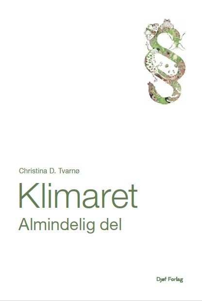 Cover for Christina D. Tvarnø · Klimaret (Hæftet bog) [1. udgave] (2022)