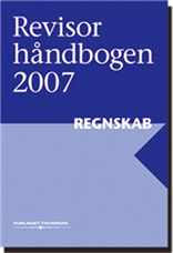 Revisorhåndbogen - Fsr - Livres - Thomson - 9788761918963 - 30 août 2007
