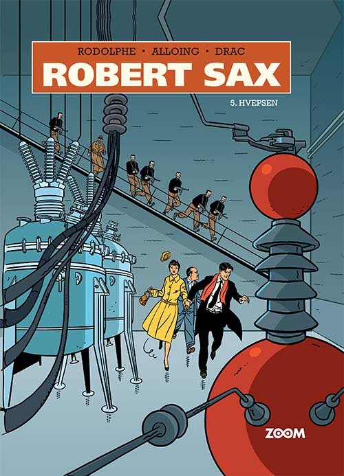 Cover for Rodolphe, Alloing, Drac · Robert Sax: Robert Sax 5: Hvepsen (Bound Book) [1º edição] (2021)