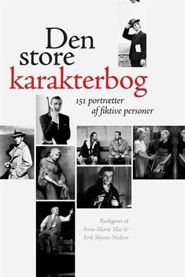 Cover for Skyum-nielsen Erik · Den store karakterbog (Indbundet Bog) [1. udgave] [Indbundet] (2012)