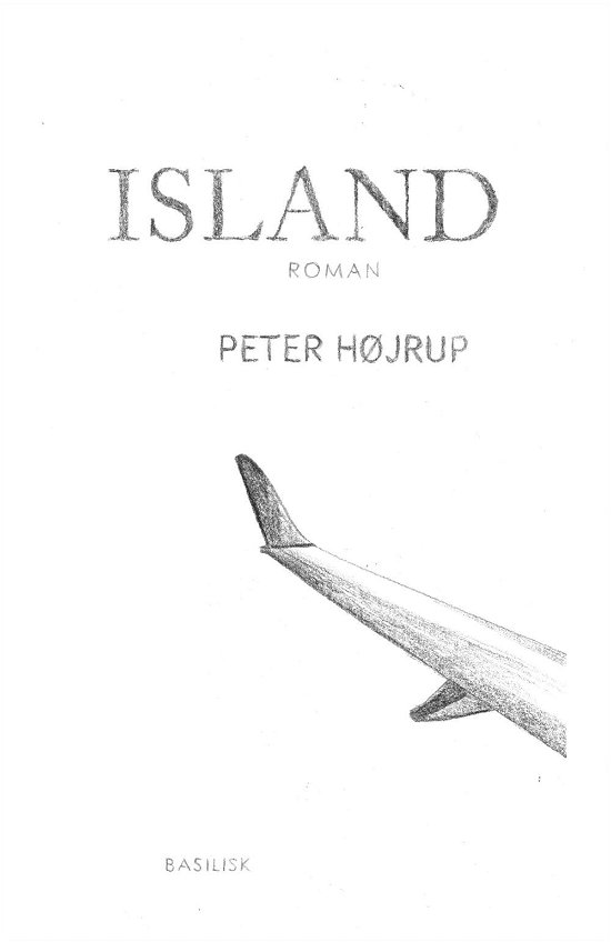 Cover for Peter Højrup · Serie B: Island (Sewn Spine Book) [1st edition] (2014)