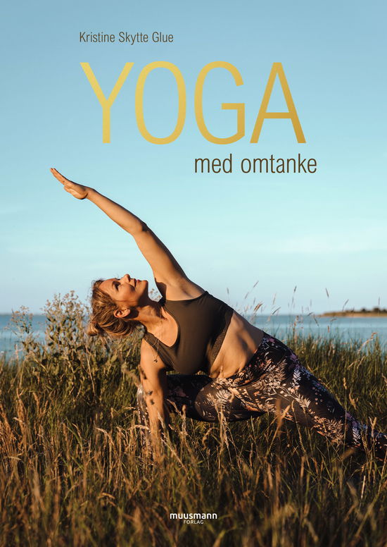 Cover for Kristine Skytte Glue · Yoga med omtanke (Bound Book) [1st edition] (2021)