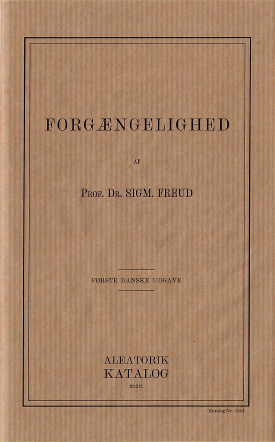 Cover for Sigmund Freud · Katalog: Forgængelighed (Hæftet bog) [1. udgave] (2020)