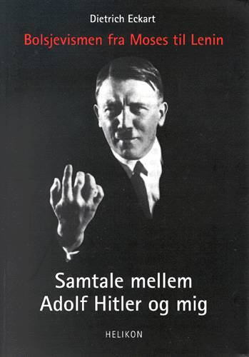 Cover for Dietrich Eckart · Samtale mellem Adolf Hitler og mig (Sewn Spine Book) [1st edition] (2002)