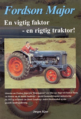 Cover for Jørgen Kjær · Fordson Major (Indbundet Bog) [1. udgave] (2002)