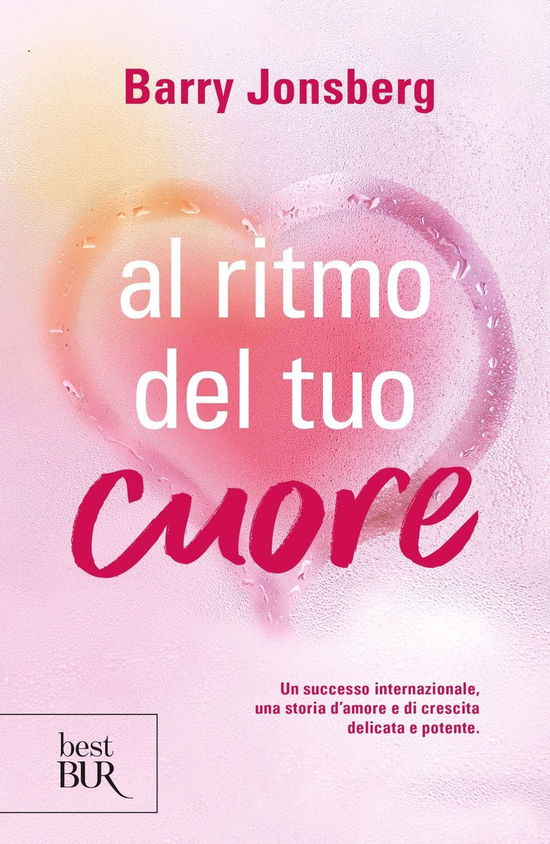 Cover for Barry Jonsberg · Al Ritmo Del Tuo Cuore (Buch)