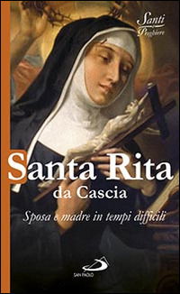 Cover for Autori Vari · Santa Rita Da Cascia. Sposa E Madre In Tempi Difficili (Book)