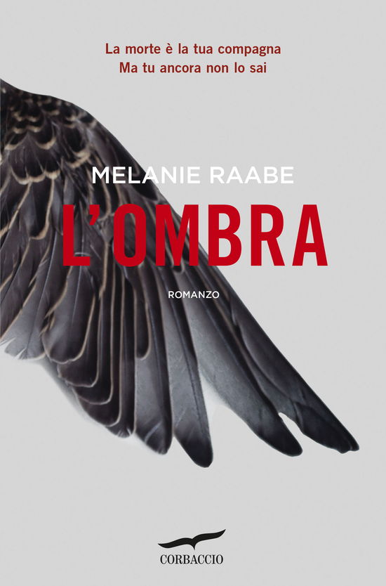 Cover for Melanie Raabe · L' Ombra (Buch)