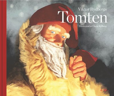 Cover for Viktor Rydberg · Tomten (Indbundet Bog) (2023)