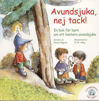 Cover for Molly Wigand · Livsgnistor för barn: Avundsjuka - Nej tack! (Book) (2008)