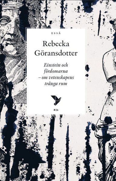 Cover for Rebecka Göransdotter · Timbro essä: Einstein och fördomarna : om vetenskapens trånga rum (Book) (2019)