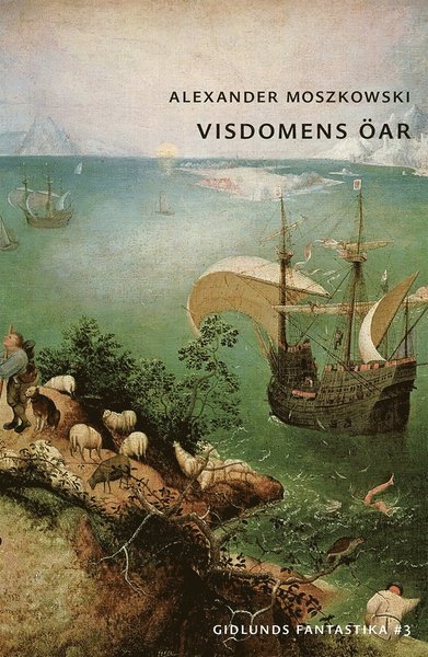 Cover for Alexander Moszkowski · Gidlunds fantastika: Visdomens öar (Buch) (2019)