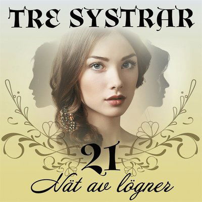 Cover for Bente Pedersen · Tre systrar: Nät av lögner (Książka audio (MP3)) (2020)