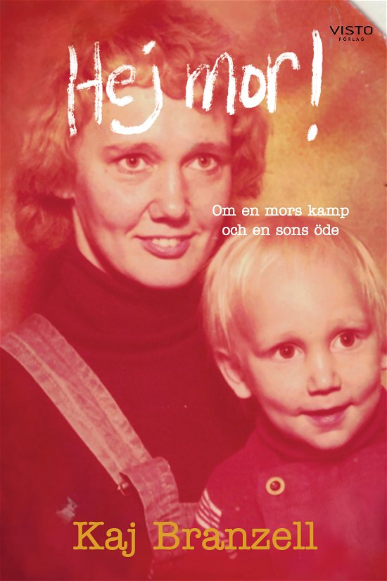 Cover for Kaj Branzell · Hej mor! (Bok) (2023)