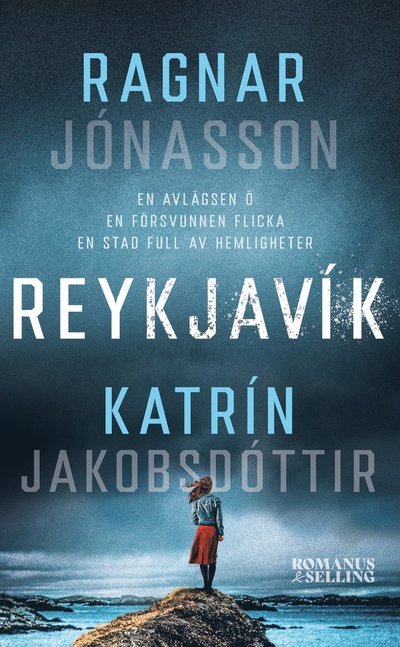 Reykjavik - Ragnar Jónasson - Kirjat - Romanus & Selling - 9789189771963 - torstai 14. marraskuuta 2024