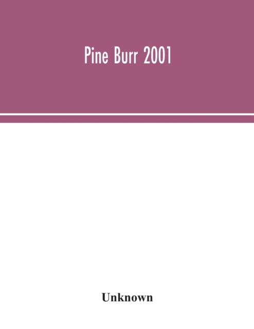Cover for Pine Burr 2001 (Paperback Book) (2020)