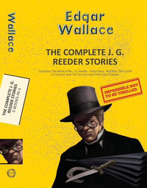Cover for Edgar Wallace · Complete JG Reeder (Taschenbuch) (2025)