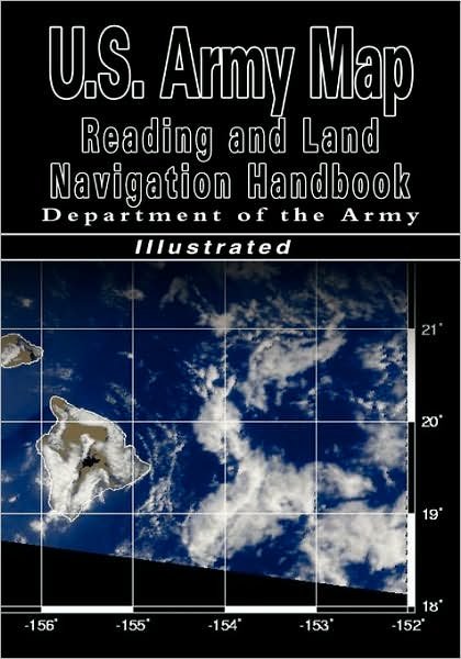 Cover for Department of the Army · U.s. Army Map Reading and Land Navigation Handbook (U.s. Army) (Hardcover Book) (2007)