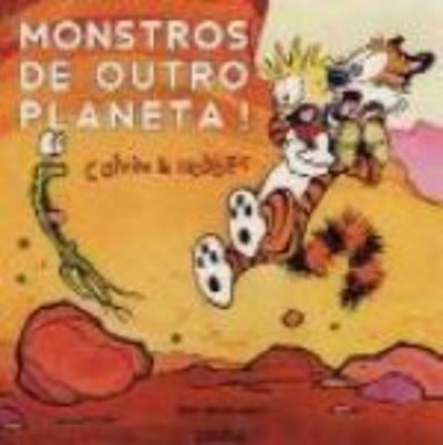 Monstros de outro planeta - Bill Watterson - Bøger - Gradiva - 9789726622963 - 1. februar 1993