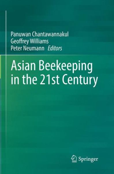 Cover for Asian Beekeeping in the 21st Century (Book) [Softcover reprint of the original 1st ed. 2018 edition] (2019)