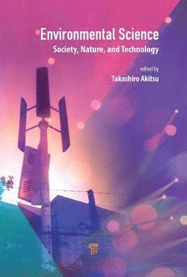 Cover for Takashiro Akitsu · Environmental Science: Society, Nature, and Technology (Hardcover Book) (2018)