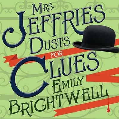 Cover for Emily Brightwell · Mrs. Jeffries Dusts for Clues (CD) (2013)