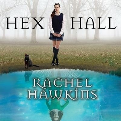 Cover for Rachel Hawkins · Hex Hall (CD) (2012)