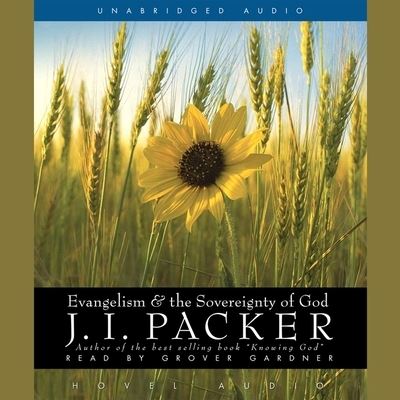 Cover for J I Packer · Evangelism and the Sovereignty of God (CD) (2005)