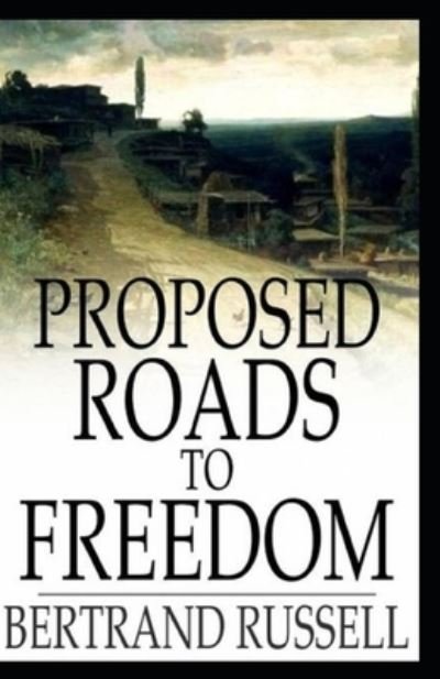 Cover for Bertrand Russell · Proposed Roads to Freedom (N/A) (2021)